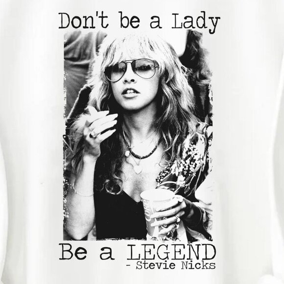 Retro Style Stevie Nicks Unisex Sweatshirt Don't Be A Lady Be A Legend Shirt - Picture 3 of 4